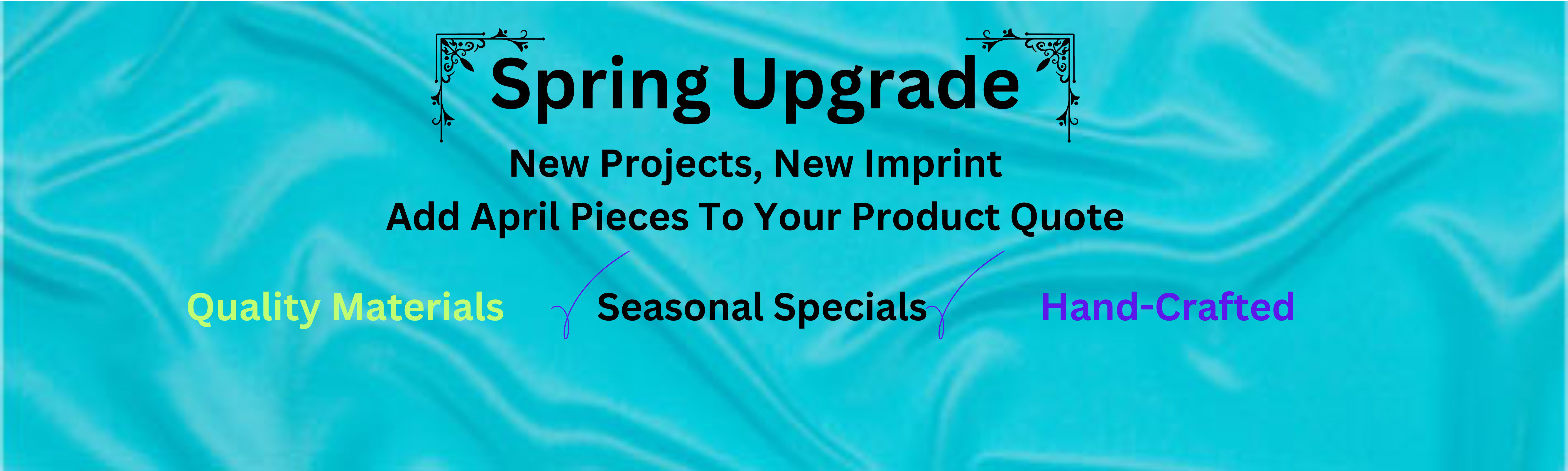 Upgrade your 2024 Products Special in a Quote